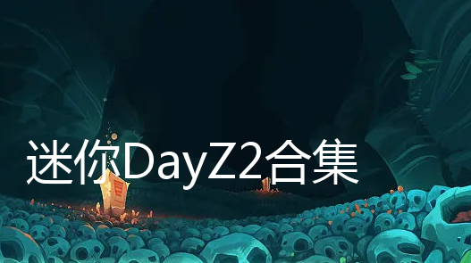 DayZ2